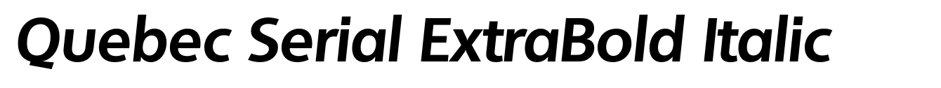 Quebec Serial ExtraBold Italic